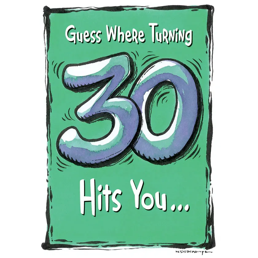 Birthday Card "Guess Where Turning 30"