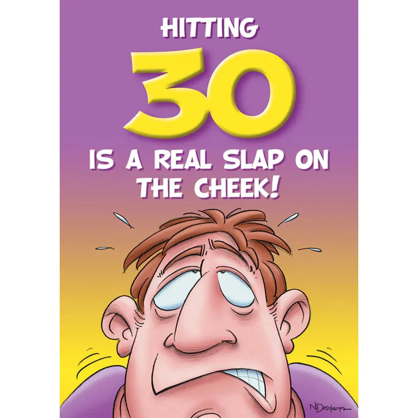 Birthday Card "Hitting 30 Is a Real Slap"