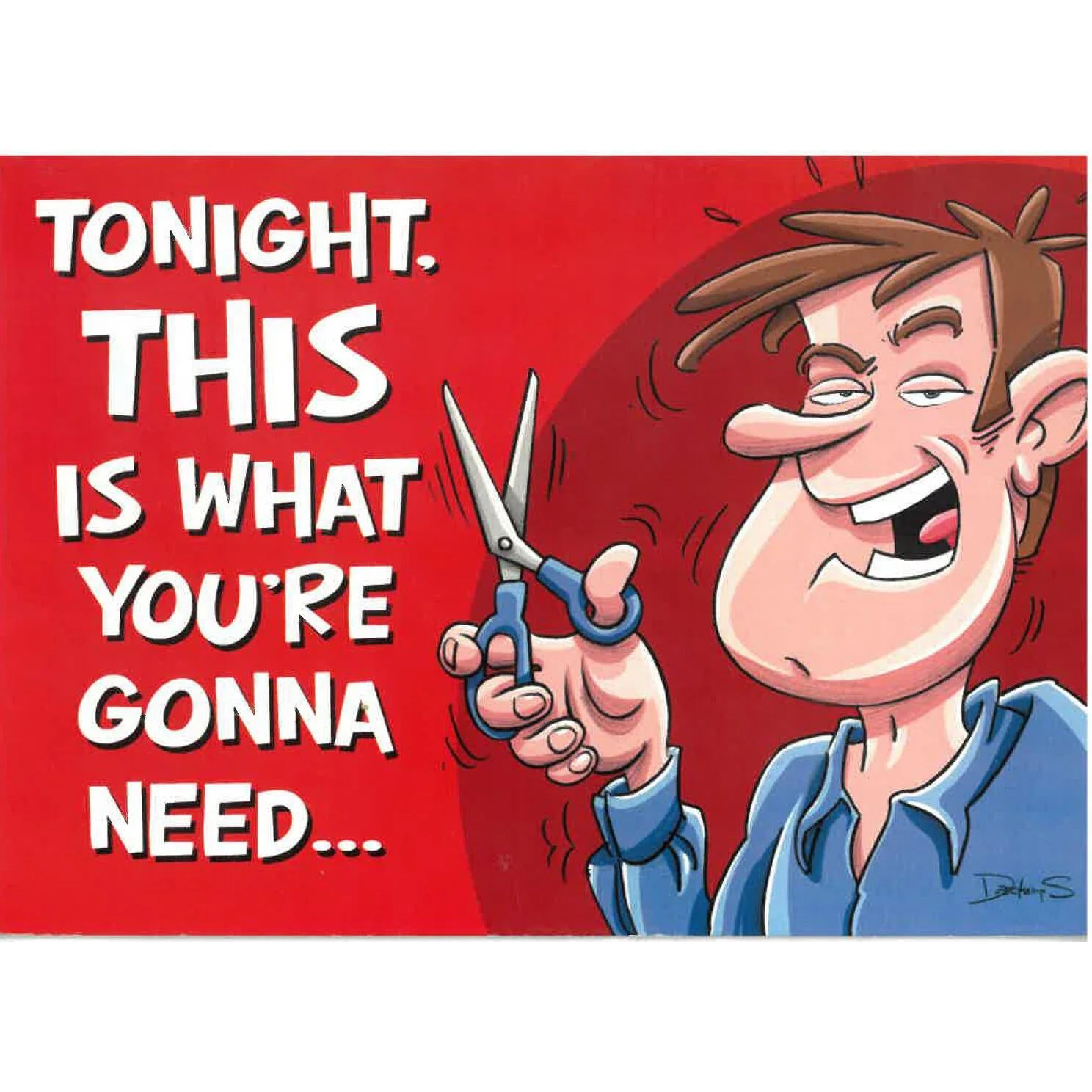 Greeting Card "Tonight This Is What"