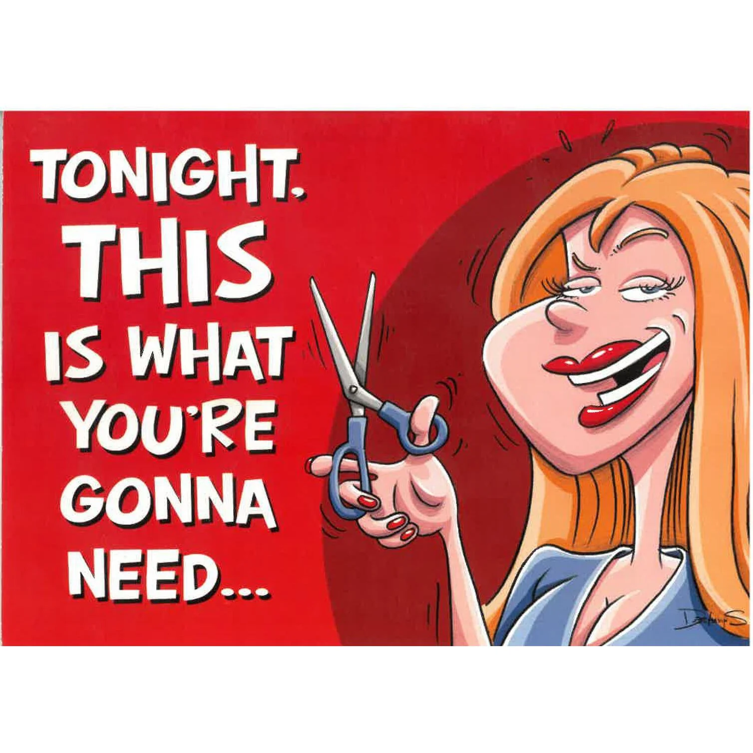 Greeting Card "Tonight This Is What"