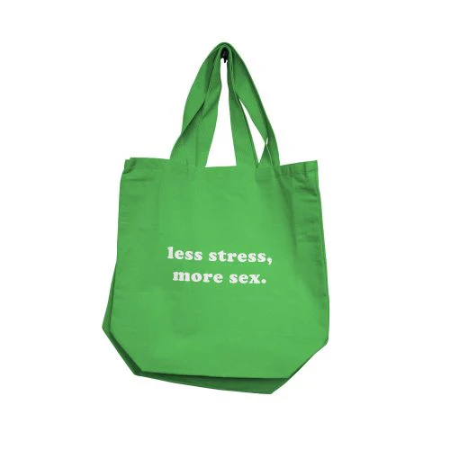 Reusable Bag "Less Stress More Sex" by Nobu